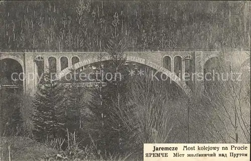 Jaremcze Jaremtsche Most kolejowny na Prucie Bruecke Kat. Ukraine