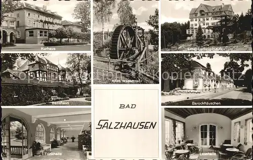 Bad Salzhausen Kurhaus Badehaus Trinkhalle Altes Wasserrad Ernst Ludwig Heim Barockhaeuschen Lesehalle Kat. Nidda