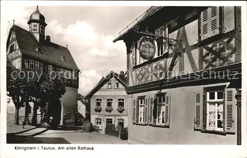 Koenigstein Taunus altes Rathaus Kat. Koenigstein im Taunus