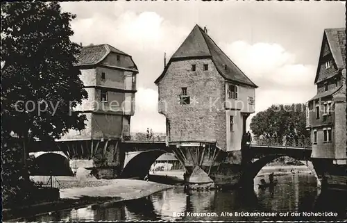 Bad Kreuznach Brueckenhaeuser ueber der Nahe Kat. Bad Kreuznach