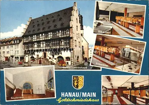 Hanau Main Goldschmiedehaus Silbersaal Goldsaal Souterrain Kat. Hanau