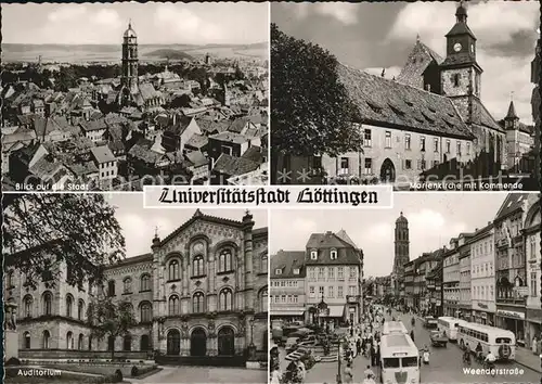 Goettingen Niedersachsen Stadtbild mit Kirche Marienkirche Kommende Weenderstrasse Auditorium Universitaetsstadt Kat. Goettingen