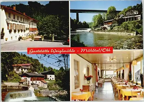 Muehltal Mangfalltal Muehlthal Gaststaette Weiglmuehle o 1979 / Muehltal Weyarn /Miesbach LKR