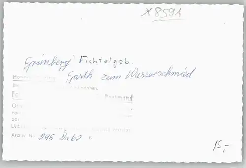 Gruenberg Oberpfalz Gasthaus Waffenschmied * 1962 / Brand /Tirschenreuth LKR