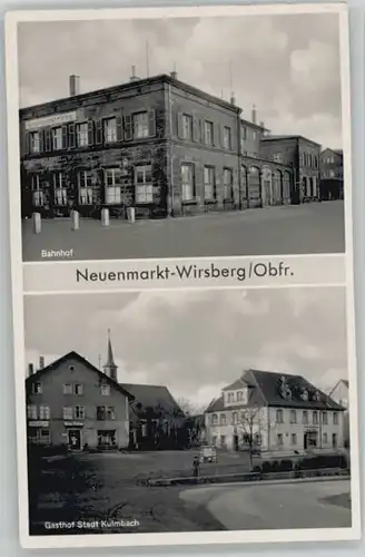 Neuenmarkt Neuenmarkt Bahnhof Gasthof Stadt Kulmbach Wirsberg x / Neuenmarkt /Kulmbach LKR