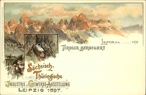 Ausstellung Industrie Gewerbe Leipzig 1897 Tiroler Bergfahrt Zahnradbahn Kat. Leipzig