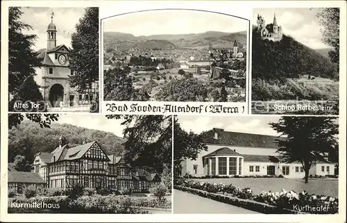 Allendorf Bad Sooden Schloss Rothestein Kurtheater Kurmittelhaus Altes Tor Kat. Bad Soden am Taunus