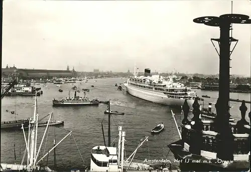 Amsterdam Niederlande Het IJ met m.s. Oranje Passagierschiff Kat. Amsterdam