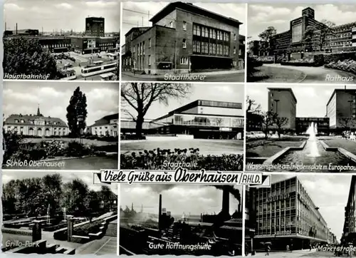 Oberhausen Hauptbahnhof Stadttheater Rathaus Schloss Europahaus Grillo Park Marktstrasse / Oberhausen /Oberhausen Stadtkreis