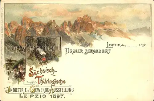 Ausstellung Industrie Gewerbe Leipzig 1897 Tiroler Bergfahrt Zahnradbahn  Kat. Leipzig