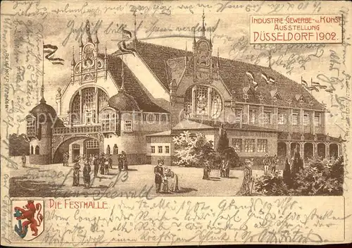 Ausstellung Industrie Gewerbe Kunst Duesseldorf 1902  Die Festhalle Wappen  Kat. Duesseldorf