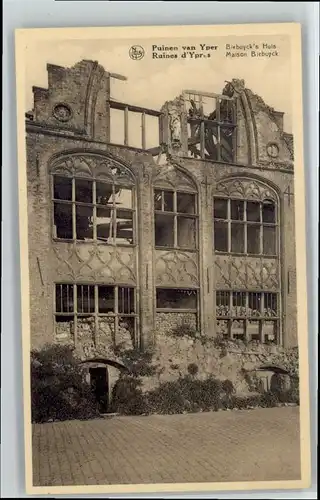 Yper Yper Ypres Ruines Puinen Maison Biebuyck Biebuyck Huis * /  /