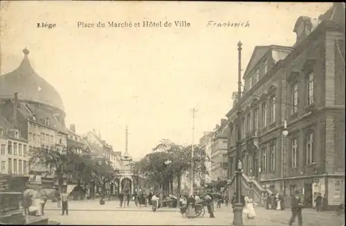 Liege Luettich Liege Place Marche Hotel de Ville * / Luettich /Provinde Liege Luettich