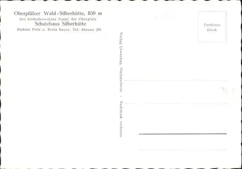 Baernau Silberhuette Schutzhaus Silberhuette * / Baernau /Tirschenreuth LKR