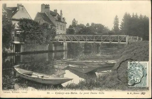 Crecy en Brie Pont Dame Gille x /  /