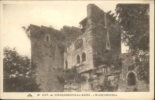 Niederbronn-les-Bains Niederbronn-les-Baines Wasenbourg * / Niederbronn-les-Bains /Arrond. de Haguenau