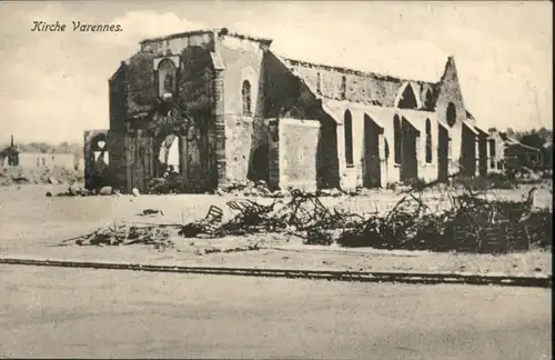 Varennes-en-Argonne Kirche Zerstoerung * / Varennes-en-Argonne /Arrond. de Verdun