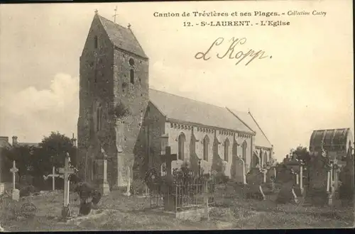 Saint-Laurent-sur-Mer Saint-Laurent Eglise x / Saint-Laurent-sur-Mer /Arrond. de Bayeux