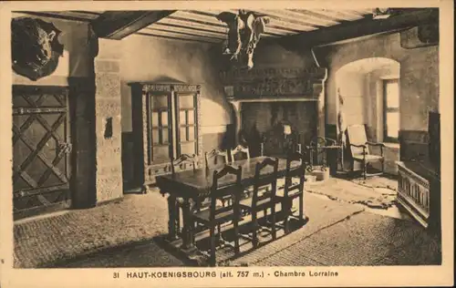 Haut-Koenigsbourg Hohkoenigsburg Haut-Koenigsbourg Chambre Lorraine * / Orschwiller /Arrond. de Selestat-Erstein
