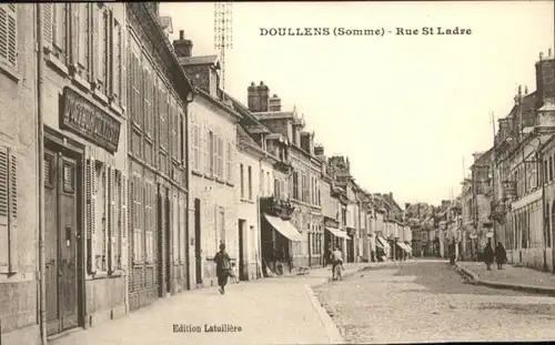 Doullens Somme Rue St Ladre * / Doullens /Arrond. d Amiens