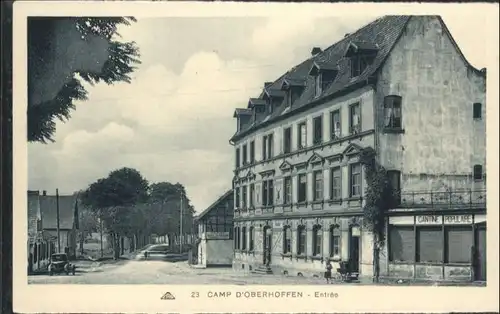 Oberhoffen-sur-Moder Oberhoffen Entree Camp Cantine Populaire * / Oberhoffen-sur-Moder /Arrond. de Haguenau