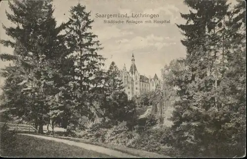 Saargemuend Saargemuend Lothringen Hospital x / Sarreguemines /Arrond. de Sarreguemines
