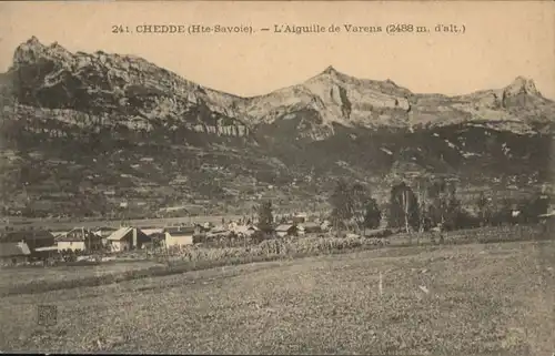 Chedde Chedde Aiguille de Varens * / Passy /Arrond. de Bonneville