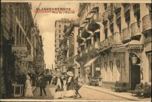 Blankenberghe Rue de l'Eglise *