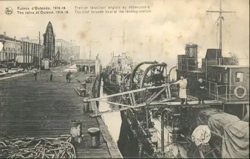 ws85794 Ostende Flandre Ostende First torpedo boat at the landing station Zerstoerung * Kategorie.  Alte Ansichtskarten