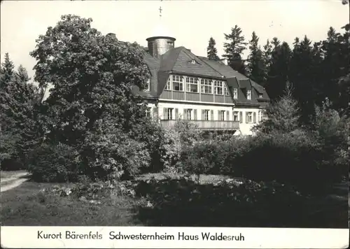 Baerenfels Erzgebirge Schwesternheim Haus Waldesruh x / Altenberg /Saechsische Schweiz-Osterzgebirge LKR
