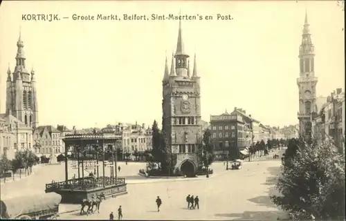 Kortrijk West-Vlaanderen Kortrijk Groote Markt Belfort Sint-Maertens Post * / Courtrai /