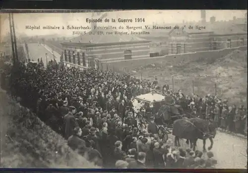 Schaerbeek Schaerbeek Hopital Militaire Funerailles Sergent V. Hannoset Beerdigungszug * /  /