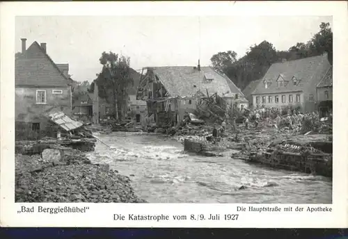 Bad Berggiesshuebel Hauptstrasse Apotheke Flutkatastrophe 1927 *