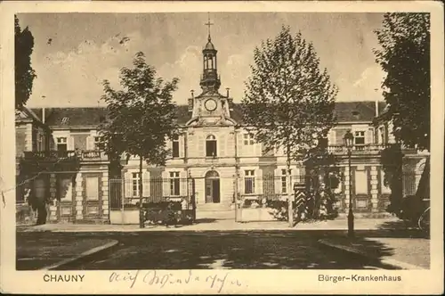 Chauny Aisne Buerger Krankenhaus x / Chauny /Arrond. de Laon