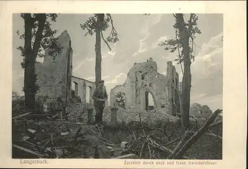 Langemarck Zerstoerung *