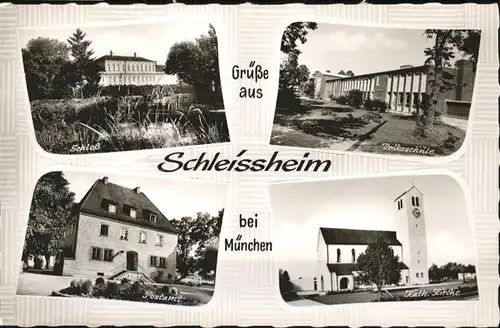 Schleissheim Oberschleissheim Schloss Volksschule Postamt Kirche * / Oberschleissheim /Muenchen LKR