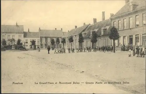 Messines Grand`Place
Monument Deleu /  /