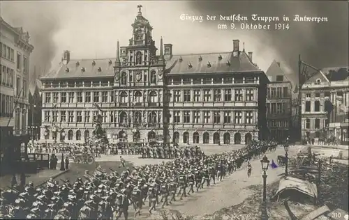 Antwerpen Anvers Einzug der Deutschen Truppen  /  /