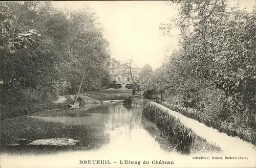 Breteuil Eure Etang du Chateau / Breteuil /Arrond. d Evreux