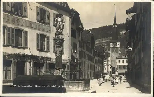 Neuveville La Rue du Marche
Tour Rouge / Preles /Bz. La Neuveville