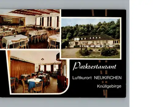 Neukirchen Knuellgebirge Restaurant im Park / Neukirchen /Schwalm-Eder-Kreis LKR