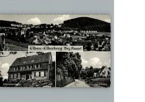 Elbenberg Muettererholungsheim / Naumburg /Kassel LKR