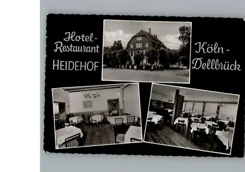 Dellbrueck Hotel-Restaurant Heidehof / Koeln /Koeln Stadtkreis