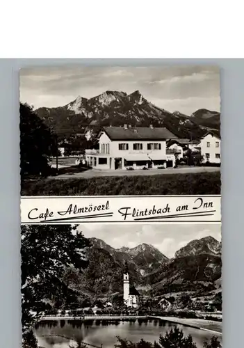 Flintsbach Inn Cafe Almroeserl / Flintsbach a.Inn /Rosenheim LKR
