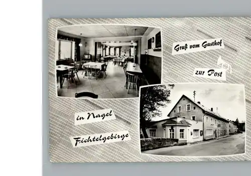 Nagel Oberfranken Gasthof - Pension Zur Post / Nagel /Wunsiedel LKR