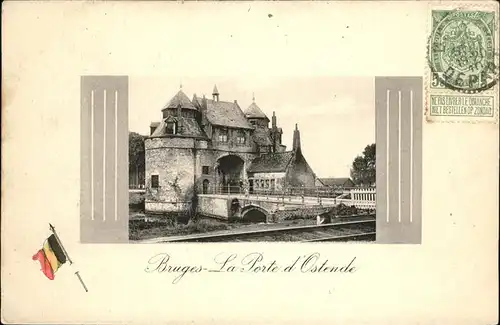 wz02074 Bruges Flandre Porte d`Ostende Kategorie.  Alte Ansichtskarten