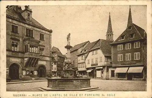 Obernai Bas Rhin Olace Hotel de Ville Fontaine Ste. Odile / Obernai /Arrond. de Selestat-Erstein