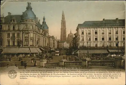 wz02612 Anvers Antwerpen Fleche de la Cathedrale Kategorie.  Alte Ansichtskarten