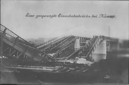 Namur gesprengte Eisenbahnbruecke Kat. 
