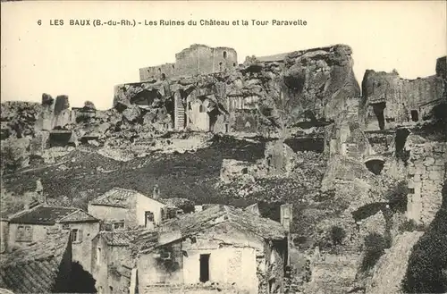 Les Baux-de-Provence Ruines du Chateau
Tour Paravelle / Les Baux-de-Provence /Arrond. d Arles